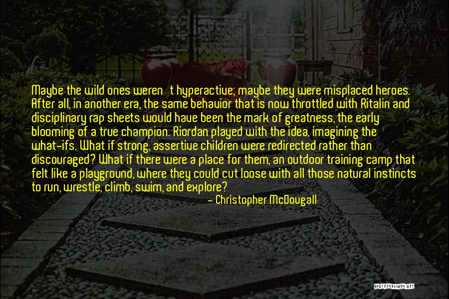 Usurped In A Sentence Quotes By Christopher McDougall Usurped In A Sentence Quotes By Christopher McDougall