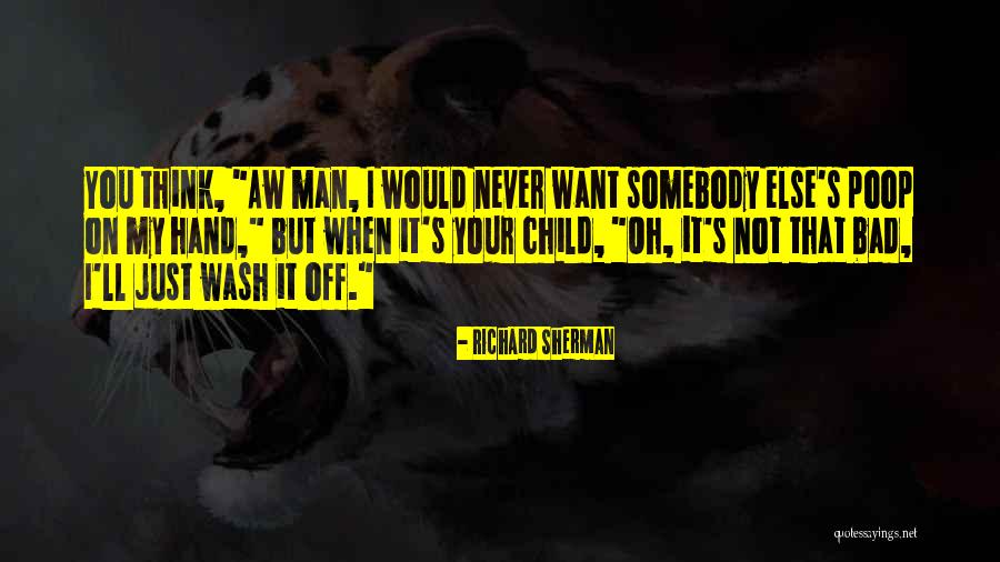 Usuzan Quotes By Richard Sherman Usuzan Quotes By Richard Sherman