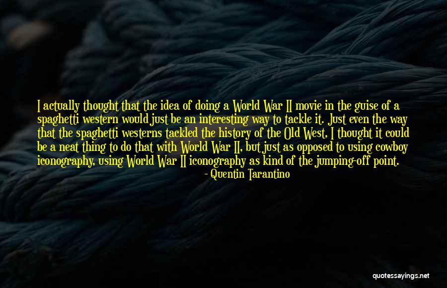 Usyd Business Quotes By Quentin Tarantino Usyd Business Quotes By Quentin Tarantino