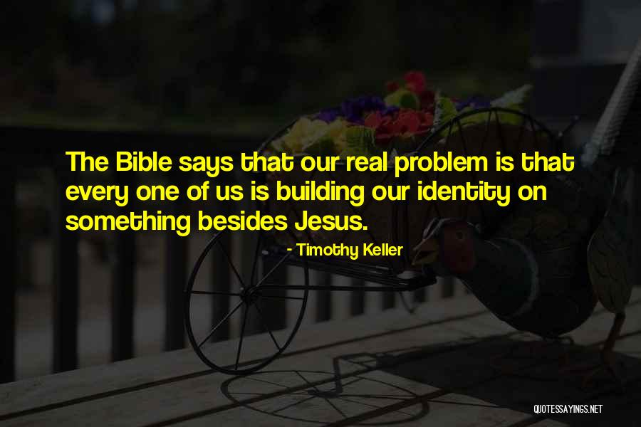 Ut Np Tl S Foci Quotes By Timothy Keller Ut Np Tl S Foci Quotes By Timothy Keller