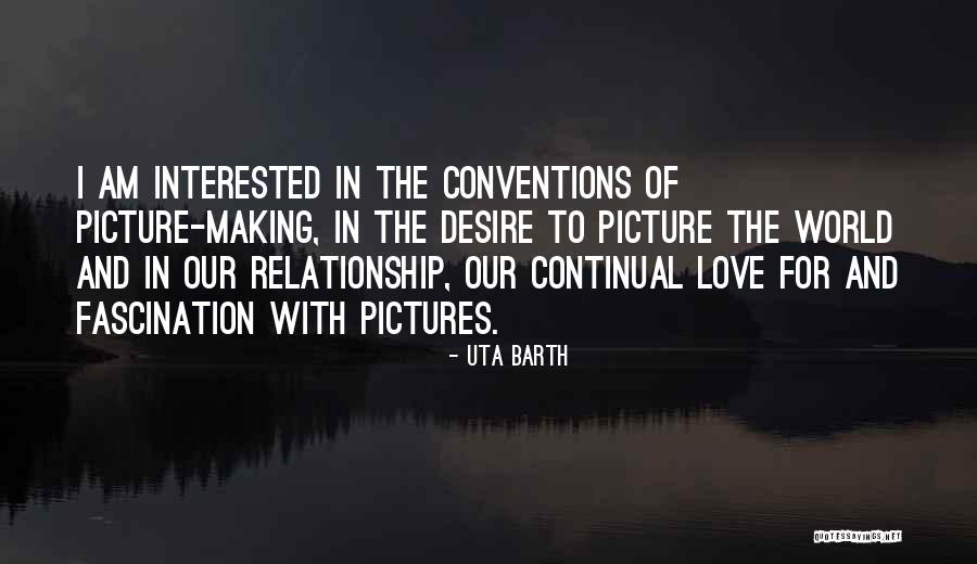 Uta Barth Quotes 1066053