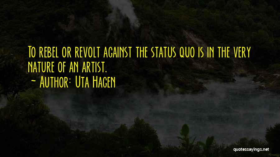 Uta Hagen Quotes 876579