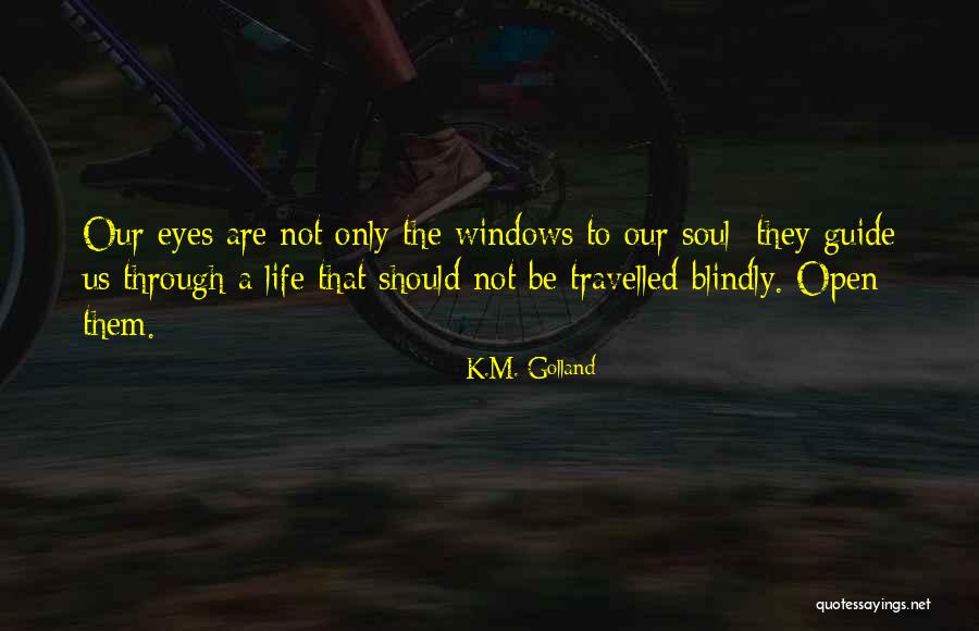 Uta No Prince Sama Quotes By K.M. Golland Uta No Prince Sama Quotes By K.M. Golland