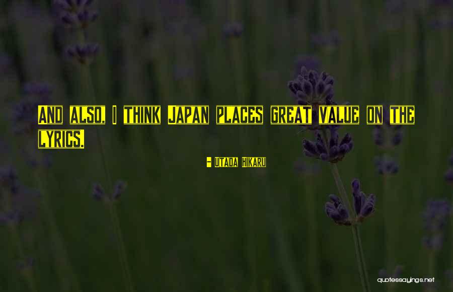 Utada Hikaru Quotes 1616302 Utada Hikaru Quotes 1616302