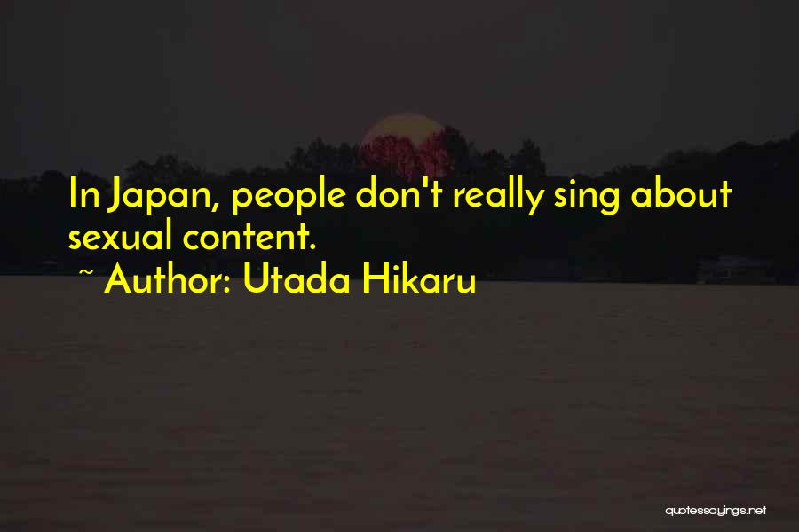 Utada Hikaru Quotes 1794136