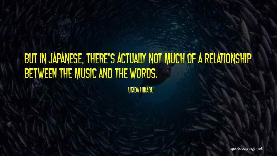 Utada Hikaru Quotes 1963426 Utada Hikaru Quotes 1963426