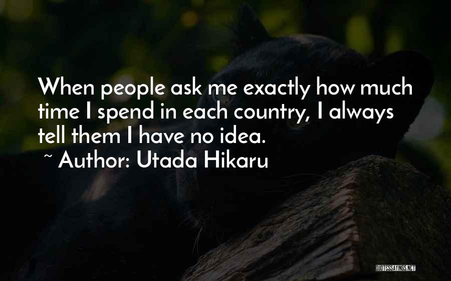 Utada Hikaru Quotes 371757