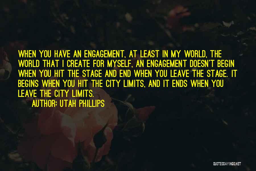 Utah Phillips Quotes 1770071