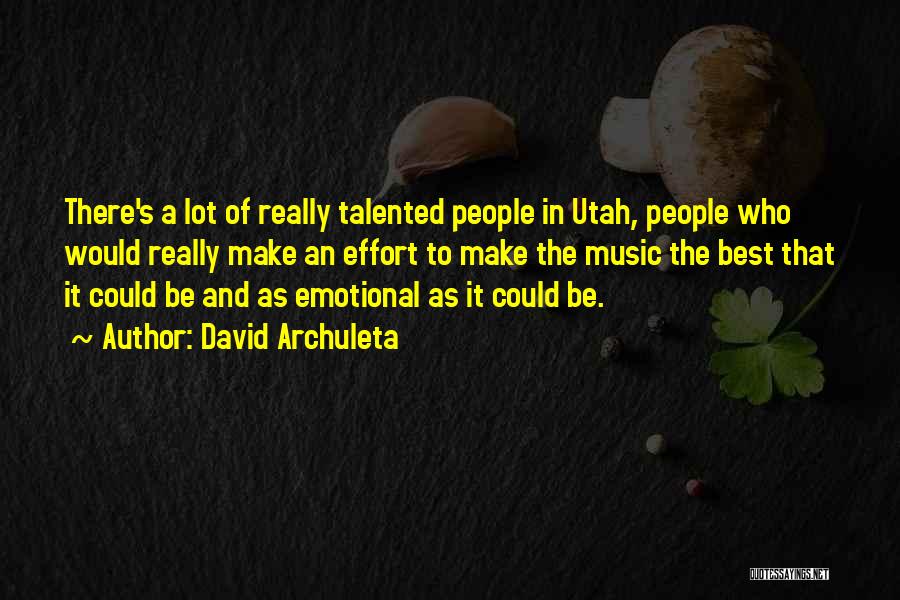 Utah Quotes By David Archuleta