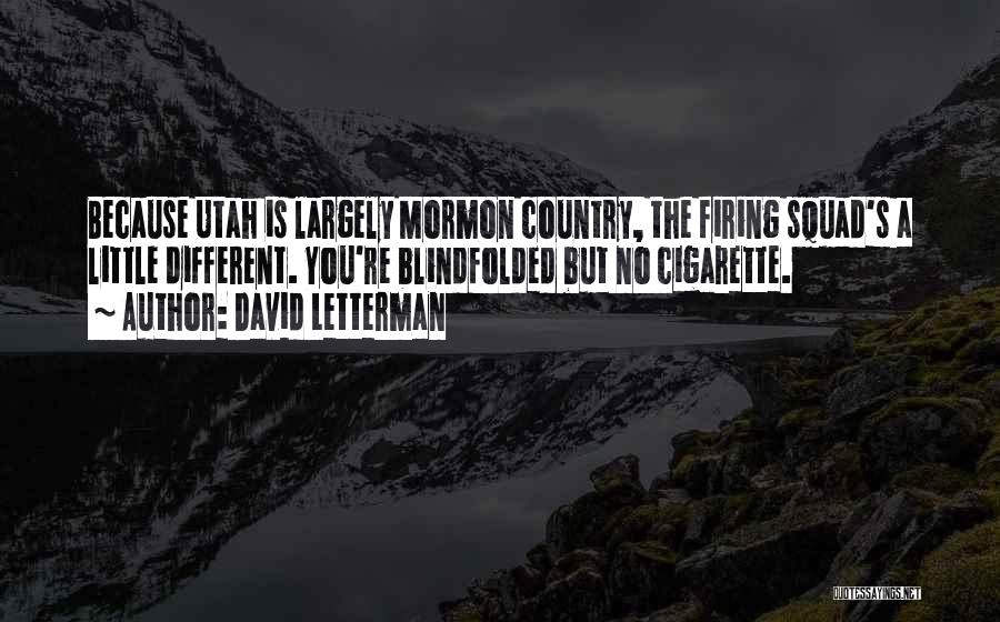 Utah Quotes By David Letterman