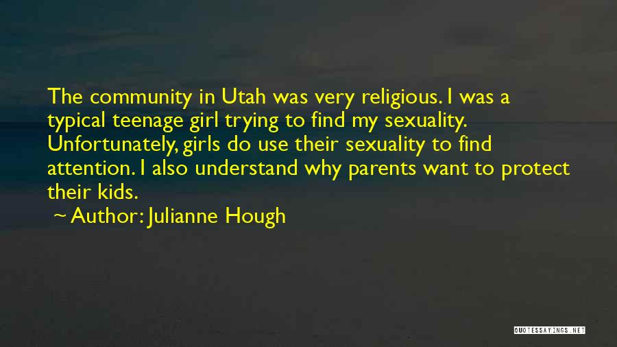 Utah Quotes By Julianne Hough