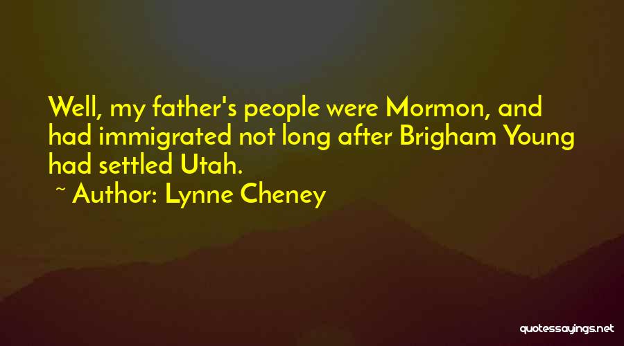 Utah Quotes By Lynne Cheney