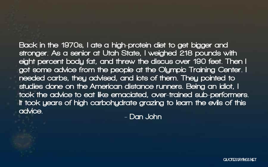 Utah State Quotes By Dan John