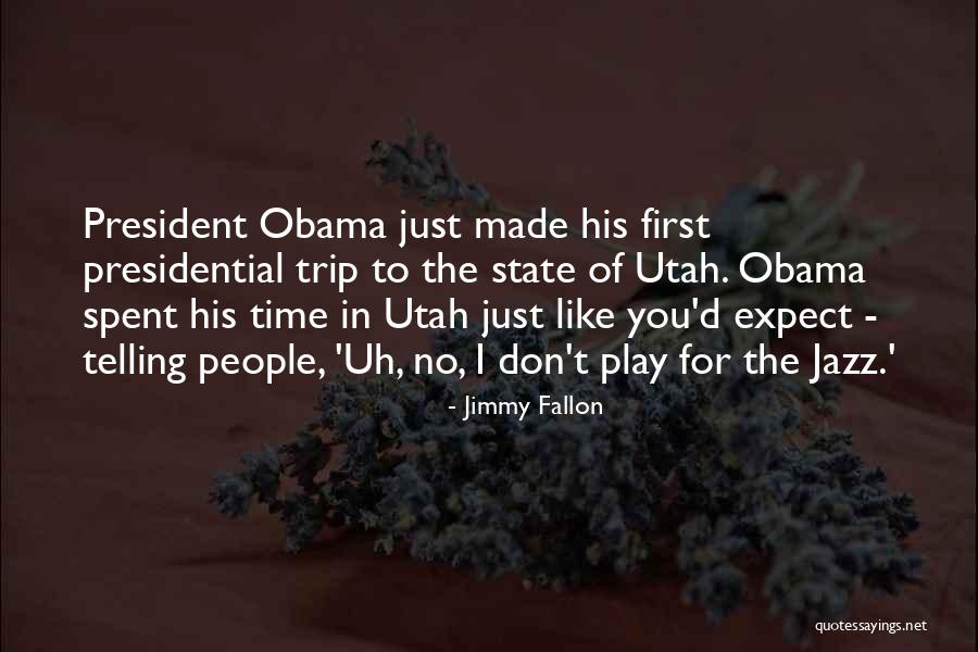 Utah State Quotes By Jimmy Fallon