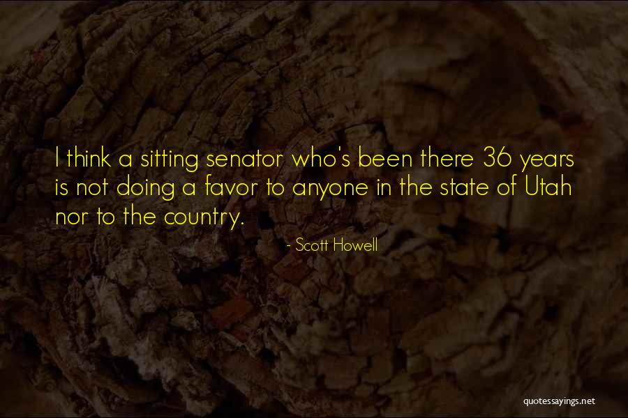 Utah State Quotes By Scott Howell Utah State Quotes By Scott Howell