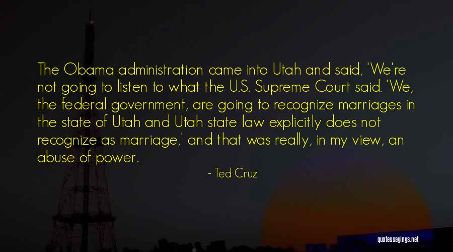 Utah State Quotes By Ted Cruz