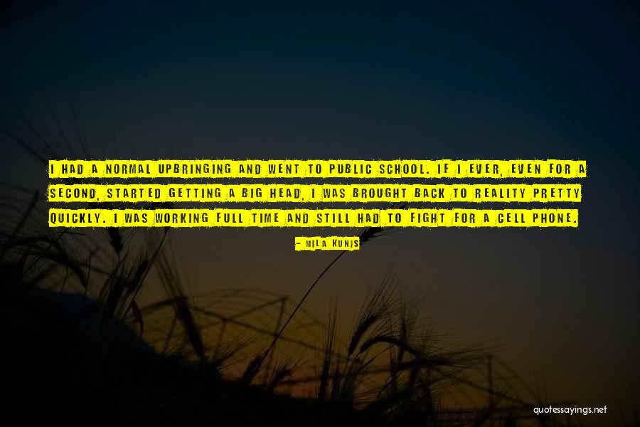 Utajuaje Mtu Quotes By Mila Kunis Utajuaje Mtu Quotes By Mila Kunis