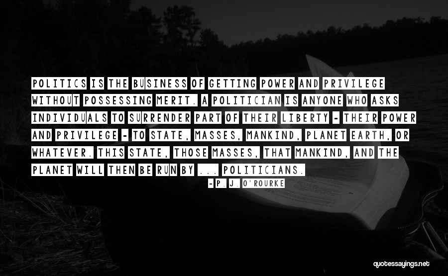 Utamakan K3 Quotes By P. J. O'Rourke Utamakan K3 Quotes By P. J. O'Rourke