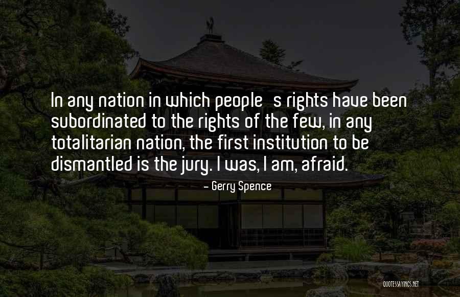 Utandawazi Quotes By Gerry Spence Utandawazi Quotes By Gerry Spence