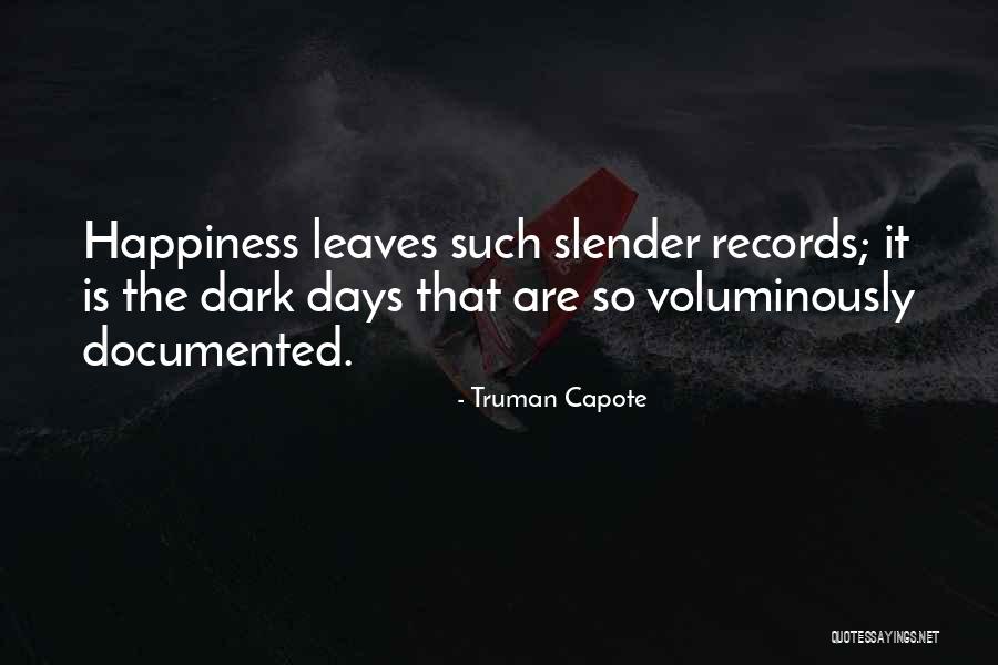 Utashinai Quotes By Truman Capote Utashinai Quotes By Truman Capote