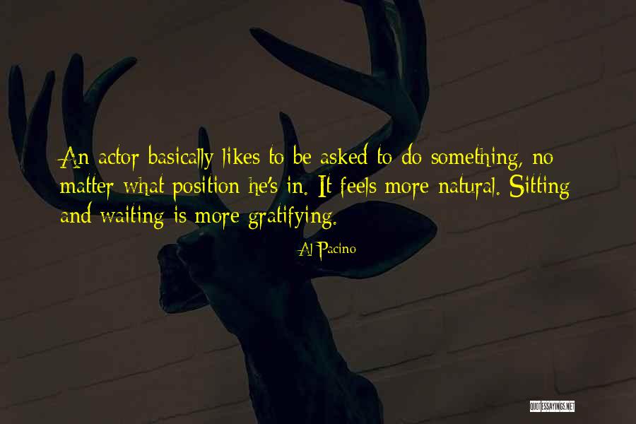 Utazsi Quotes By Al Pacino Utazsi Quotes By Al Pacino