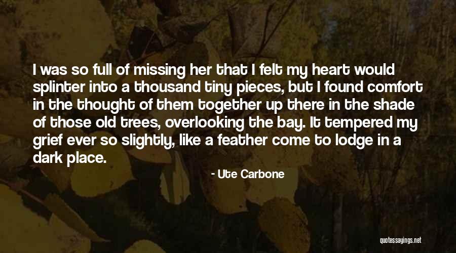 Ute Carbone Quotes 566065 Ute Carbone Quotes 566065
