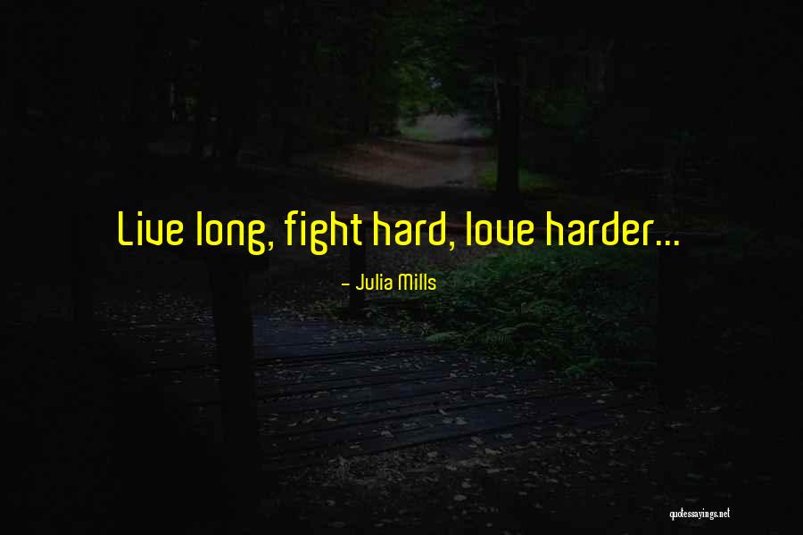 Utei Albizzia Quotes By Julia Mills Utei Albizzia Quotes By Julia Mills