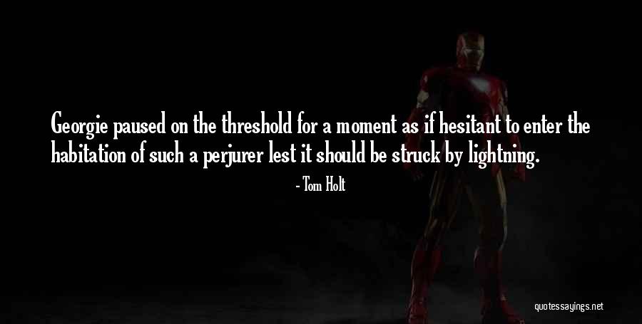 Uteites Quotes By Tom Holt Uteites Quotes By Tom Holt