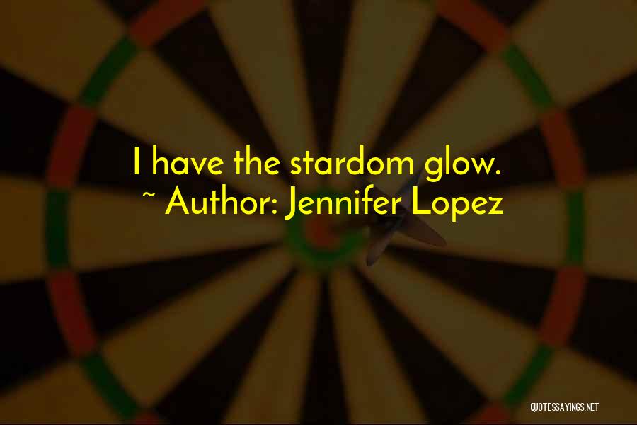 Utep Miners Quotes By Jennifer Lopez