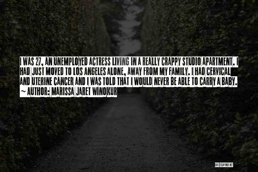 Uterine Cancer Quotes By Marissa Jaret Winokur