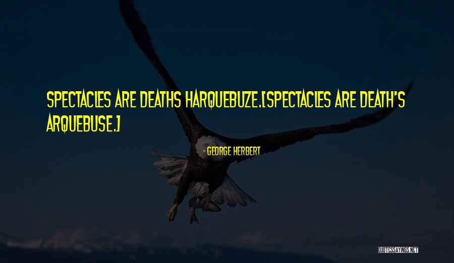 Utero Didelfo Quotes By George Herbert Utero Didelfo Quotes By George Herbert