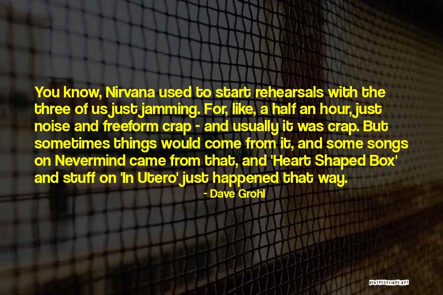 Utero Quotes By Dave Grohl Utero Quotes By Dave Grohl
