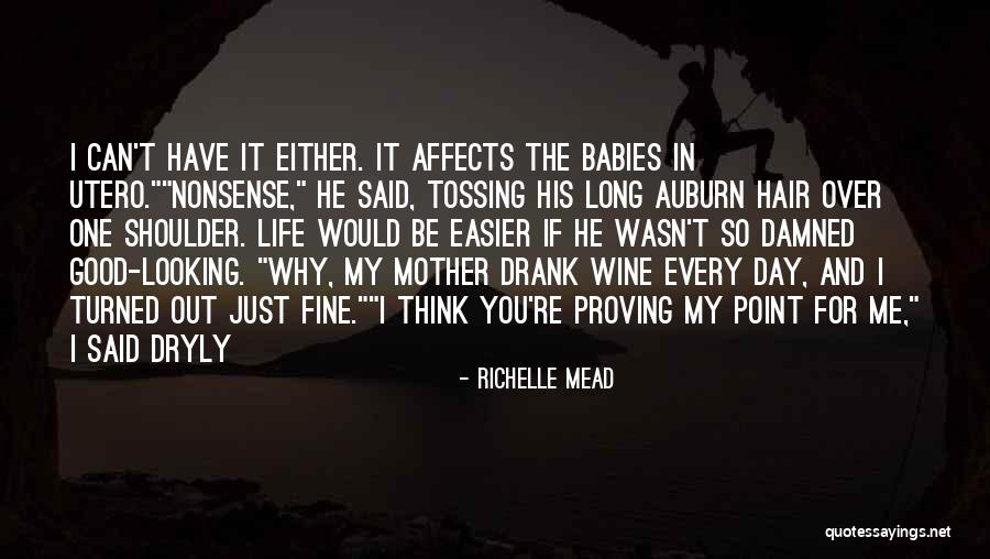 Utero Quotes By Richelle Mead Utero Quotes By Richelle Mead