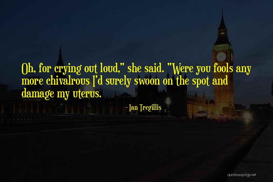 Uterus Quotes By Ian Tregillis Uterus Quotes By Ian Tregillis