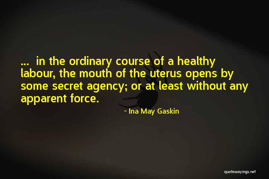 Uterus Quotes By Ina May Gaskin Uterus Quotes By Ina May Gaskin