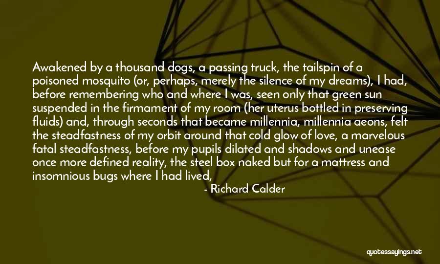 Uterus Quotes By Richard Calder Uterus Quotes By Richard Calder