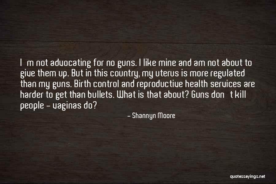 Uterus Quotes By Shannyn Moore Uterus Quotes By Shannyn Moore