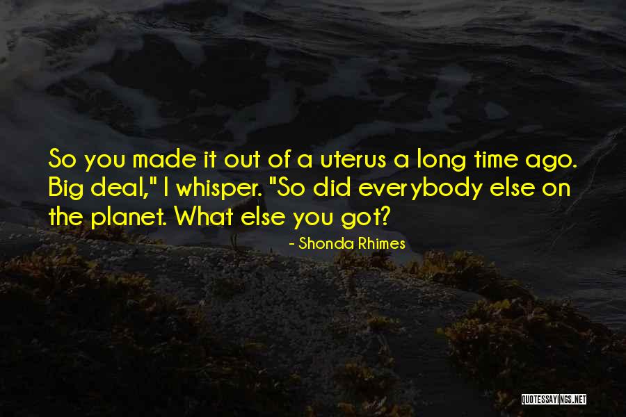 Uterus Quotes By Shonda Rhimes Uterus Quotes By Shonda Rhimes