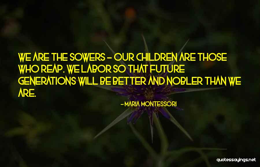 Uthal Quotes By Maria Montessori Uthal Quotes By Maria Montessori