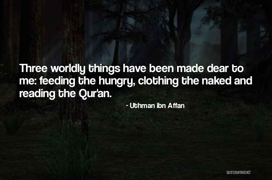 Uthman Ibn Affan Quotes 1171902