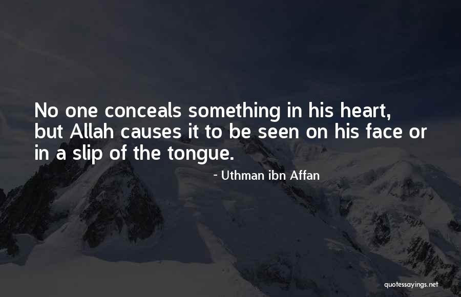 Uthman Ibn Affan Quotes 1996462