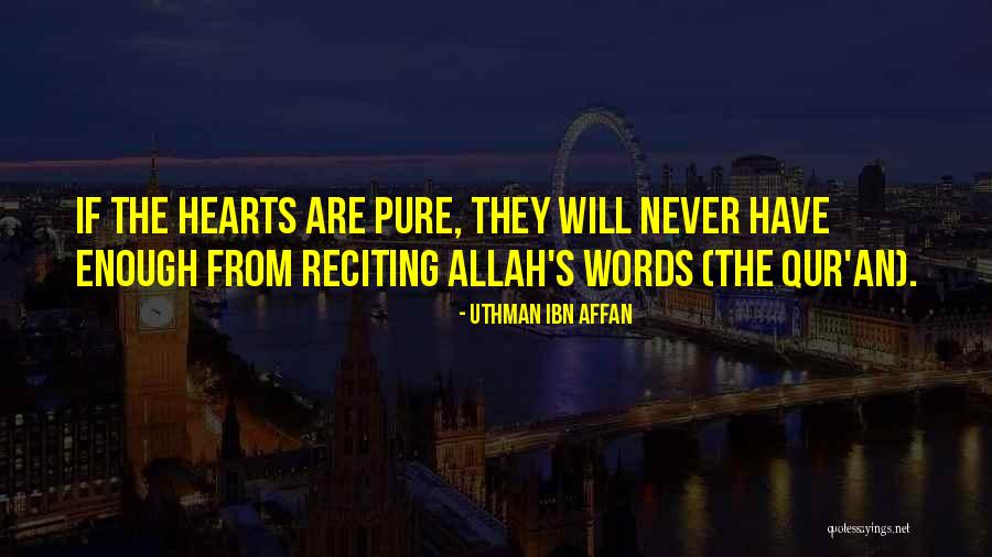 Uthman Ibn Affan Quotes 222195