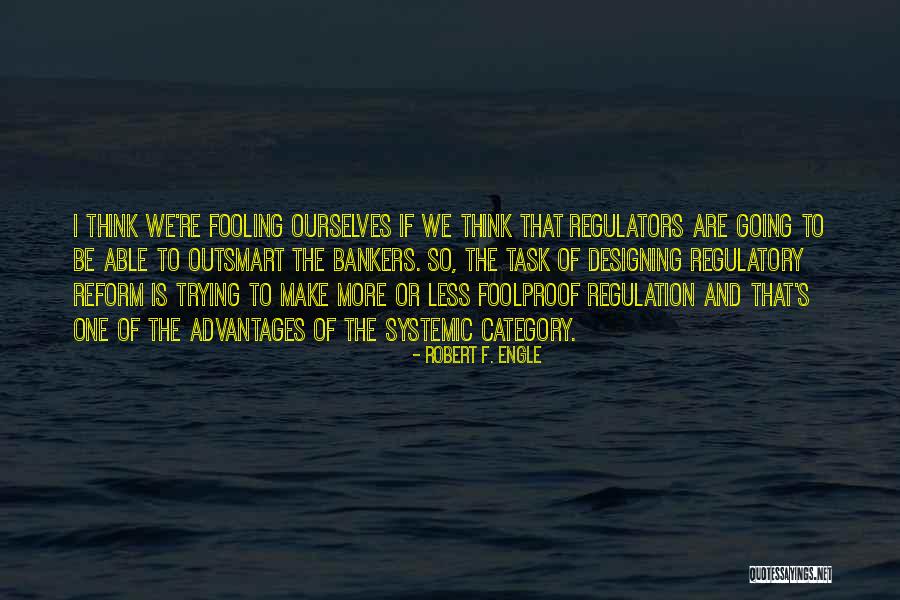 Uticaj Ili Quotes By Robert F. Engle Uticaj Ili Quotes By Robert F. Engle