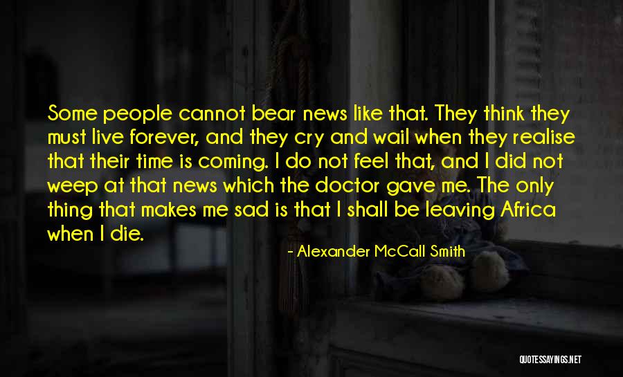 Utile Maax Quotes By Alexander McCall Smith Utile Maax Quotes By Alexander McCall Smith