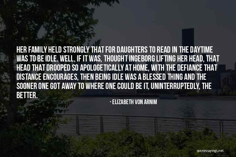 Utiles De Oficina Quotes By Elizabeth Von Arnim Utiles De Oficina Quotes By Elizabeth Von Arnim