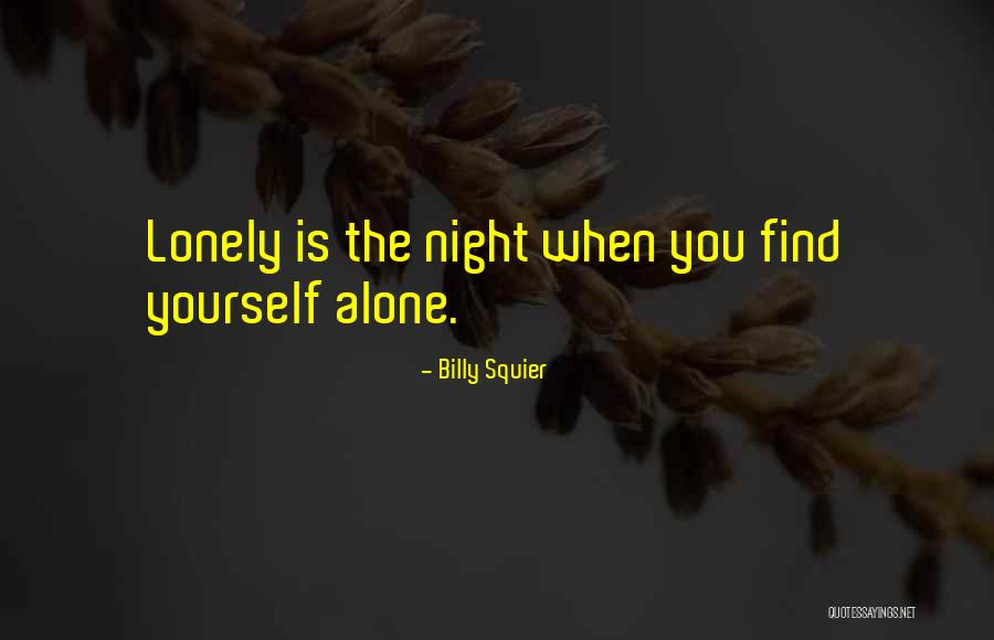 Utilice O Quotes By Billy Squier Utilice O Quotes By Billy Squier