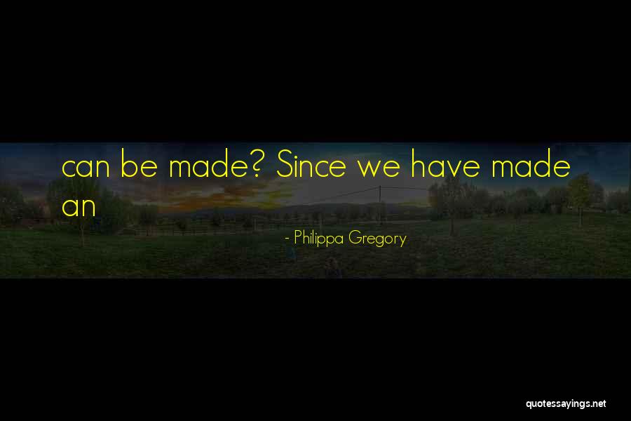 Utilisateurs Actif Quotes By Philippa Gregory Utilisateurs Actif Quotes By Philippa Gregory