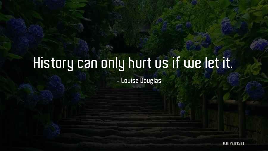 Utilisateurs Coffres Quotes By Louise Douglas Utilisateurs Coffres Quotes By Louise Douglas