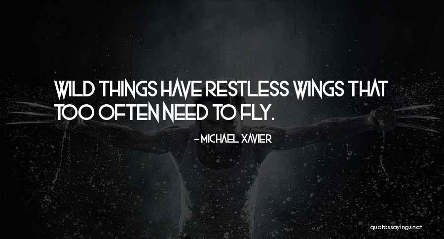 Utilised Quotes By Michael Xavier Utilised Quotes By Michael Xavier