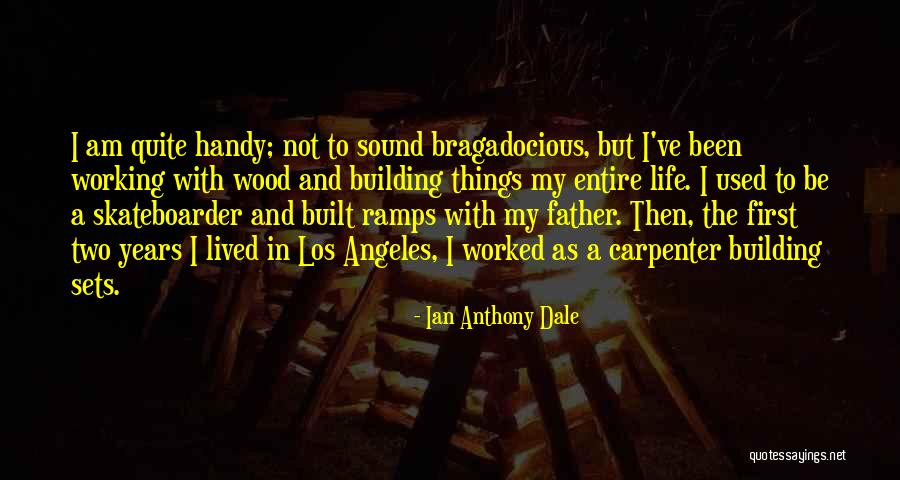 Utiliser Quotes By Ian Anthony Dale Utiliser Quotes By Ian Anthony Dale